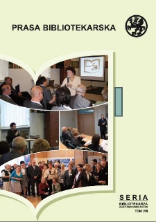 Prasa bibliotekarska : materiały z konferencji Regionalna prasa bibliotekarska - doświadczenia i perspektywy, Szczecin, 8-9 października 2009 r.
