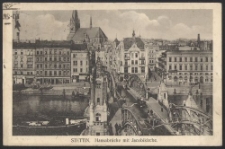 Stettin, Hansabrücke mit Jacobikirche