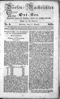 Börsen-Nachrichten der Ost-See : allgemeines Journal für Schiffahrt, Handel und Industrie jeder Art. 1835 Nr. 2