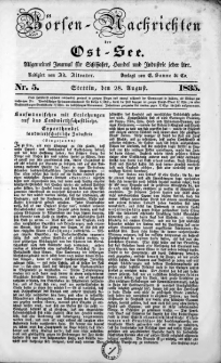 Börsen-Nachrichten der Ost-See : allgemeines Journal für Schiffahrt, Handel und Industrie jeder Art. 1835 Nr. 5