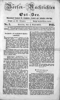 B&ouml;rsen-Nachrichten der Ost-See : allgemeines Journal f&uuml;r Schiffahrt, Handel und Industrie jeder Art. 1835 Nr. 7