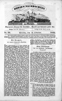 B&ouml;rsen-Nachrichten der Ost-See : allgemeines Journal f&uuml;r Schiffahrt, Handel und Industrie jeder Art. 1835 Nr. 20