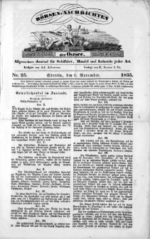 B&ouml;rsen-Nachrichten der Ost-See : allgemeines Journal f&uuml;r Schiffahrt, Handel und Industrie jeder Art. 1835 Nr. 25