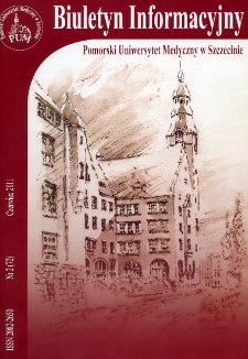 Biuletyn Informacyjny - Pomorski Uniwersytet Medyczny w Szczecinie. Nr 2 (72), Czerwiec 2011