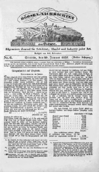 Börsen-Nachrichten der Ost-See : allgemeines Journal für Schiffahrt, Handel und Industrie jeder Art. 1837 Nr. 6
