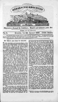 B&ouml;rsen-Nachrichten der Ost-See : allgemeines Journal f&uuml;r Schiffahrt, Handel und Industrie jeder Art. 1837 Nr. 9