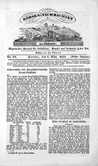 B&ouml;rsen-Nachrichten der Ost-See : allgemeines Journal f&uuml;r Schiffahrt, Handel und Industrie jeder Art. 1837 Nr. 18