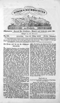 Börsen-Nachrichten der Ost-See : allgemeines Journal für Schiffahrt, Handel und Industrie jeder Art. 1837 Nr. 21