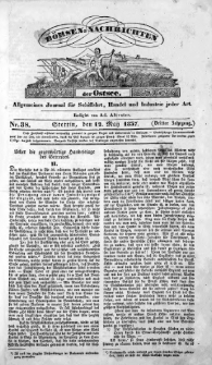 B&ouml;rsen-Nachrichten der Ost-See : allgemeines Journal f&uuml;r Schiffahrt, Handel und Industrie jeder Art. 1837 Nr. 38