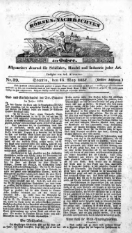 Börsen-Nachrichten der Ost-See : allgemeines Journal für Schiffahrt, Handel und Industrie jeder Art. 1837 Nr. 39