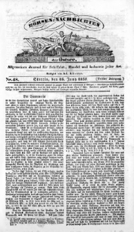 B&ouml;rsen-Nachrichten der Ost-See : allgemeines Journal f&uuml;r Schiffahrt, Handel und Industrie jeder Art. 1837 Nr. 48