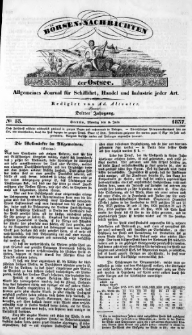 Börsen-Nachrichten der Ost-See : allgemeines Journal für Schiffahrt, Handel und Industrie jeder Art. 1837 Nr. 53