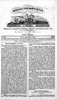 Börsen-Nachrichten der Ost-See : allgemeines Journal für Schiffahrt, Handel und Industrie jeder Art. 1837 Nr. 68