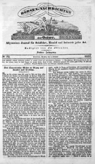 B&ouml;rsen-Nachrichten der Ost-See : allgemeines Journal f&uuml;r Schiffahrt, Handel und Industrie jeder Art. 1837 Nr. 79