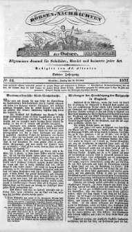 Börsen-Nachrichten der Ost-See : allgemeines Journal für Schiffahrt, Handel und Industrie jeder Art. 1837 Nr. 84