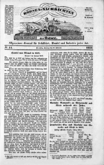 Börsen-Nachrichten der Ost-See : allgemeines Journal für Schiffahrt, Handel und Industrie jeder Art. 1838 Nr. 14
