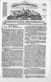 Börsen-Nachrichten der Ost-See : allgemeines Journal für Schiffahrt, Handel und Industrie jeder Art. 1838 Nr. 21