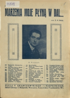 Marzenia moje płyną w dal