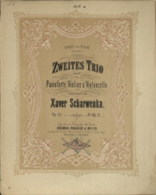 Zweites Trio : A-moll : für Pianoforte, Violine u. Violoncello : Op. 45