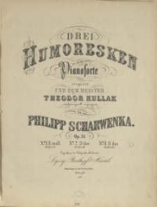 Drei Humoresken : für das Pianoforte : Op. 31 No 2, D-dur