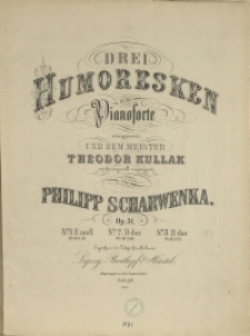 Drei Humoresken : für das Pianoforte : Op. 31 No 3, B-dur