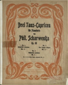 Drei Tanz-Capricen : für Pianoforte : Op. 66 No 1, Allegretto gracioso