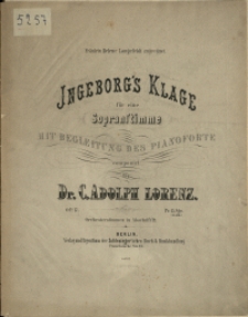 Ingeborg's Klage : für eine Sopranstimme mit Begleitung des Pianoforte: Op. 17