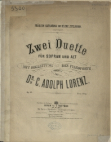 Zwei Duette : für Sopran und Alt : mit Begleitung des Pianoforte : Op. 13