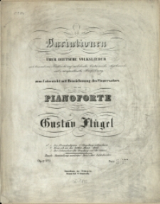 Variationen : über deutsche Volkslieder : mit besonderer Rücksicht auf melodische, harmonische, rhythmische und contrapunktische Ausführung : zum Unterricht mit Bezeichnung des Fingersatzes : für das Pianoforte : Op. 12 No 1, Die Fremdenlegion: O Strasbung, o Strasburg
