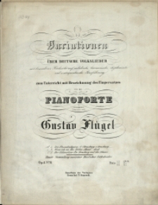 Variationen : über deutsche Volkslieder : mit besonderer Rücksicht auf melodische, harmonische, rhythmische und contrapunktische Ausführung : zum Unterricht mit Bezeichnung des Fingersatzes : für das Pianoforte : Op. 12 No 2, Wenn ich an den letzten Abend