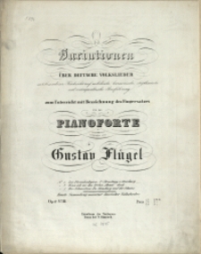 Variationen : über deutsche Volkslieder : mit besonderer Rücksicht auf melodische, harmonische, rhythmische und contrapunktische Ausführung : zum Unterricht mit Bezeichnung des Fingersatzes : für das Pianoforte : Op. 12 No 3, Der Schweitzer zu Strasburg auf der Schanz