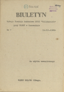 Biuletyn : Tymczasowy Zarząd Niezależnych Samorządnych Związk&oacute;w Zawodowych przy WiMBP w Szczecinie. 1980 nr 7