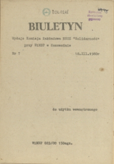 Biuletyn : Tymczasowy Zarząd Niezależnych Samorządnych Związków Zawodowych przy WiMBP w Szczecinie. 1980 nr 7