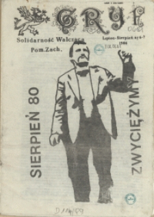 Gryf : pismo organizacji "Solidarność Walcząca" Oddział Pomorze Zachodnie. 1986 nr 6-7