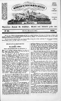 Börsen-Nachrichten der Ost-See : allgemeines Journal für Schiffahrt, Handel und Industrie jeder Art. 1840 Nr. 20
