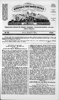 Börsen-Nachrichten der Ost-See : allgemeines Journal für Schiffahrt, Handel und Industrie jeder Art. 1840 Nr. 21