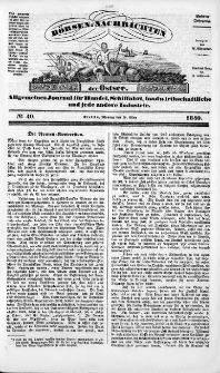 Börsen-Nachrichten der Ost-See : allgemeines Journal für Schiffahrt, Handel und Industrie jeder Art. 1840 Nr. 40