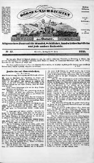 Börsen-Nachrichten der Ost-See : allgemeines Journal für Schiffahrt, Handel und Industrie jeder Art. 1840 Nr. 47