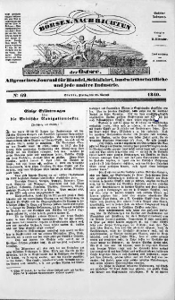 Börsen-Nachrichten der Ost-See : allgemeines Journal für Schiffahrt, Handel und Industrie jeder Art. 1840 Nr. 69