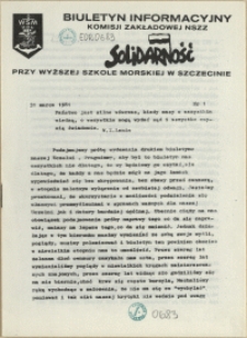 Biuletyn Informacyjny Komisji Zakładowej NSZZ "Solidarność" przy Wyższej Szkole Morskiej w Szczecinie. 1981 nr 1