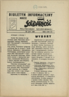 Biuletyn Informacyjny NSZZ "Solidarność" Politechniki Szczecińskiej. 1981 nr 1