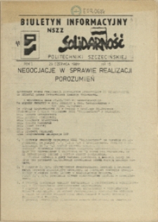 Biuletyn Informacyjny NSZZ "Solidarność" Politechniki Szczecińskiej. 1981 nr 15