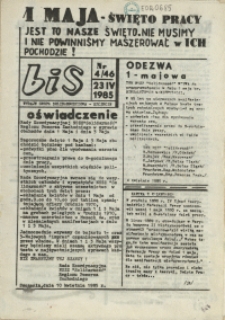 BiS : biuletyn Informacyjny NSZZ "Solidarność" Regionu Pomorza Zachodniego. 1985 nr 4