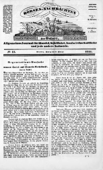 Börsen-Nachrichten der Ost-See : allgemeines Journal für Schiffahrt, Handel und Industrie jeder Art. 1841 Nr. 13