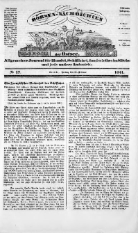 Börsen-Nachrichten der Ost-See : allgemeines Journal für Schiffahrt, Handel und Industrie jeder Art. 1841 Nr. 17