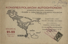 Kongres Polaków-Autochtonów Województwa Zachodnio-Pomorskiego i Zjazd b. Członków Związku Polaków w Niemczech