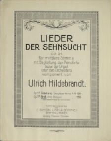 Lieder der Sehnsucht : Op. 21 : für mittlere Stimme mit Begleitung des Pianoforte bezw. der Orgel oder des Orchesters 2, Brot