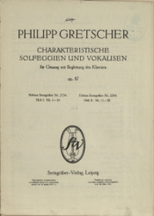 Zehn Charakteristische Solfeggien und Vokalisen : Für Gesang mit Begleitung des Klaviers : Op. 87 H 2