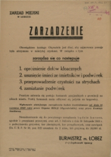 [Afisz] Zarządzenie [Inc.:] Obowiązkiem każdego Obywatela jest dbać, aby zajmowana posesja była utrzymana w należytej czystości [...]