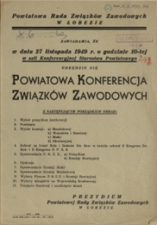 [Afisz. Inc.:] [...] Powiatowa Konferencja Związków Zawodowych [...]